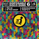 Disposable Disco Dubs 6