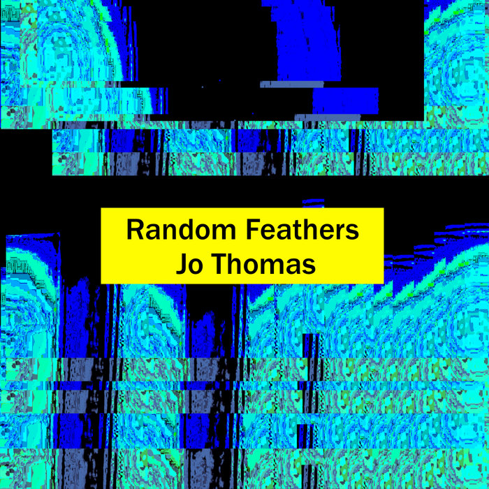 Random Feathers Jo Thomas Jothomas