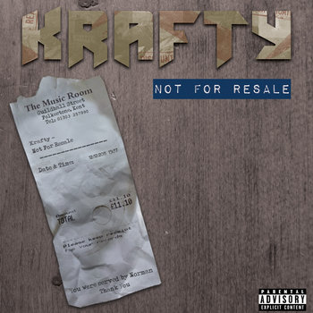 Not For Resale (Album) by Krafty