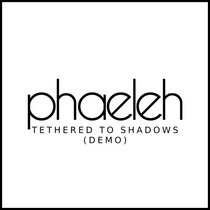 Tethered to Shadows (Demo) cover art