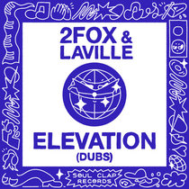 2fox, Laville, Louie Vega, Tommy Musto, Soul Clap — Elevation (Dubs)