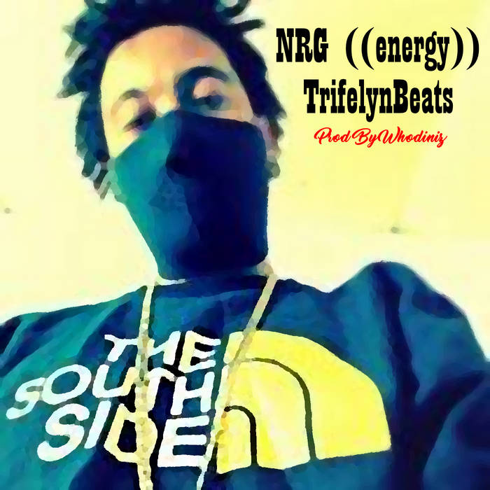 NRG (energy) - TrifelynBeats (Single) album artwork