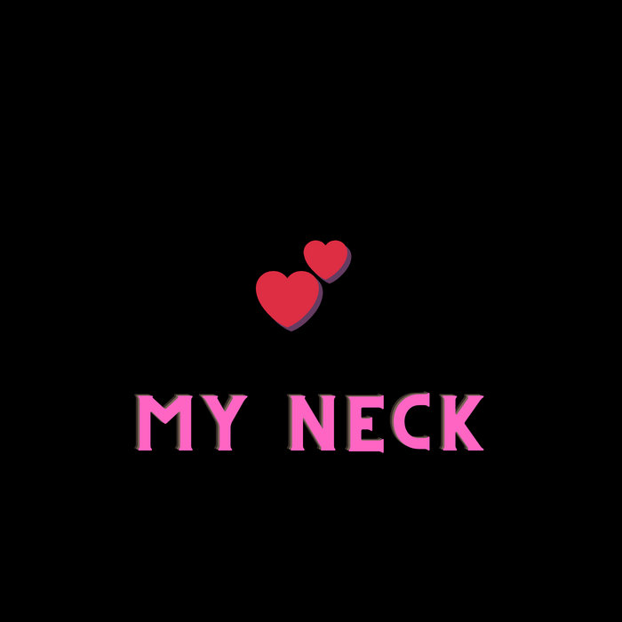 My Neck | DJ SoulChild AC