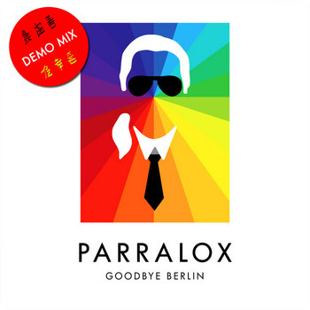 Parralox - Goodbye Berlin (Demo V1 Instrumental)
