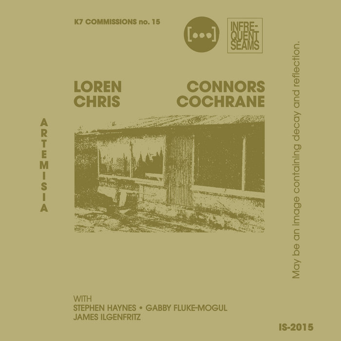 Artemisia | Loren Connors & Chris Cochrane | Infrequent Seams