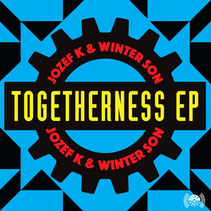 Togetherness EPJozef K & Winter Son cover