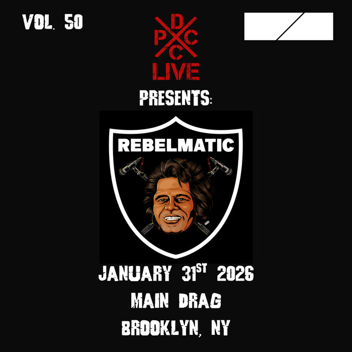 Pochette de DCxPC Live Vol. 50 RebelMatic Live at Main Drag par RebelMatic