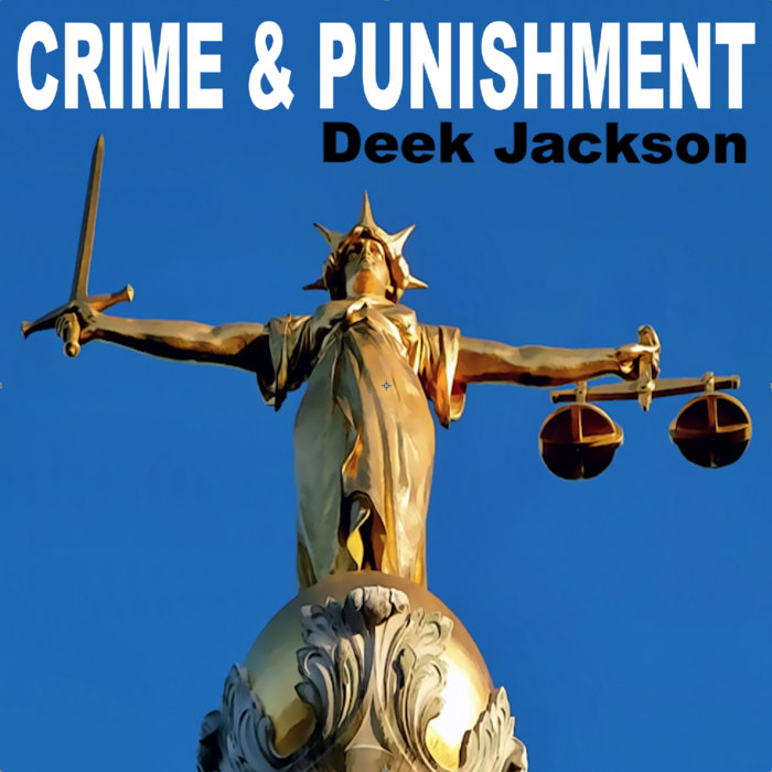 crime-punishment-deek-jackson