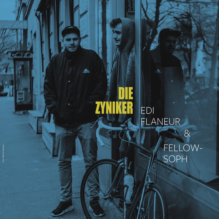 die Zyniker EP Fellowsoph & Edi Flaneur