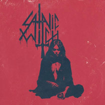 Satanic Witch - Satanic Witch