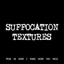SUFFOCATION TEXTURES [TF01252] cover art