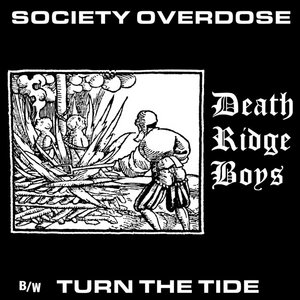 Society Overdose b/w Turn The Tide cover