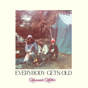 Everybody Gets Old- Digital Download cover