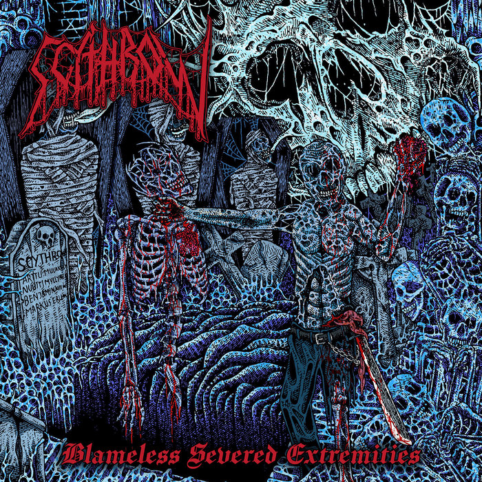 Blameless Severed Extremities | SCYTHROW | Awakening Records