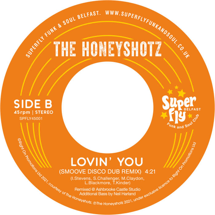 The Honeyshotz / Lovin' You The Honeyshotz / Lovin' You