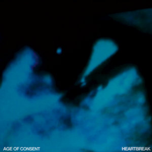 Age of Consent — Heartbreak - Single