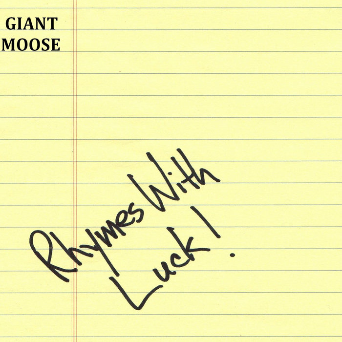 Rhymes With Luck Giant Moose