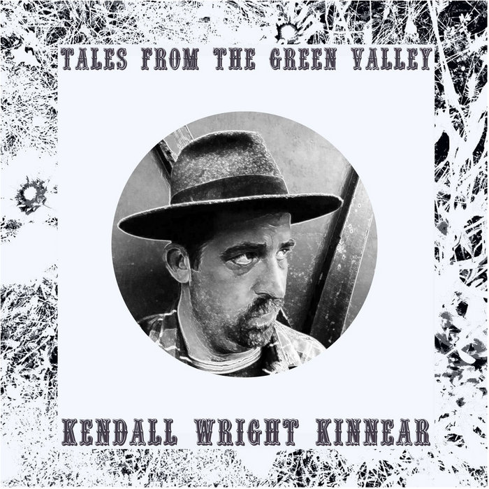 Tales from the Green Valley | Kendall Wright Kinnear