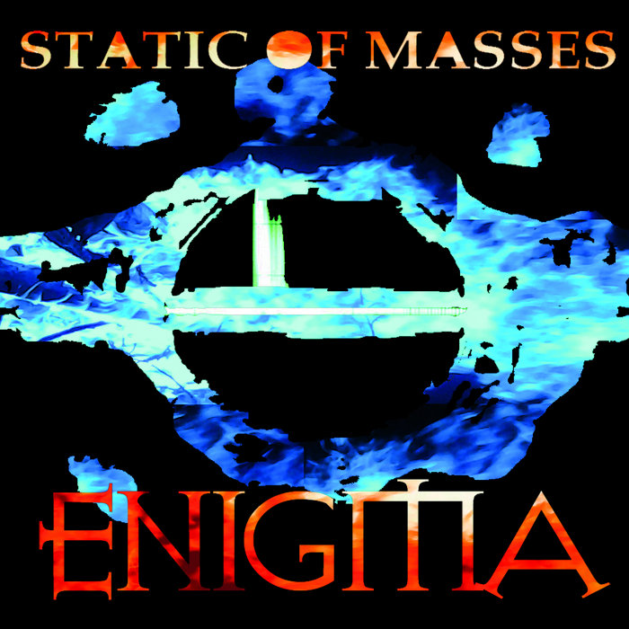 Enigma | Static Of Masses