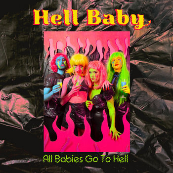 All Babies Go To Hell | Hell Baby