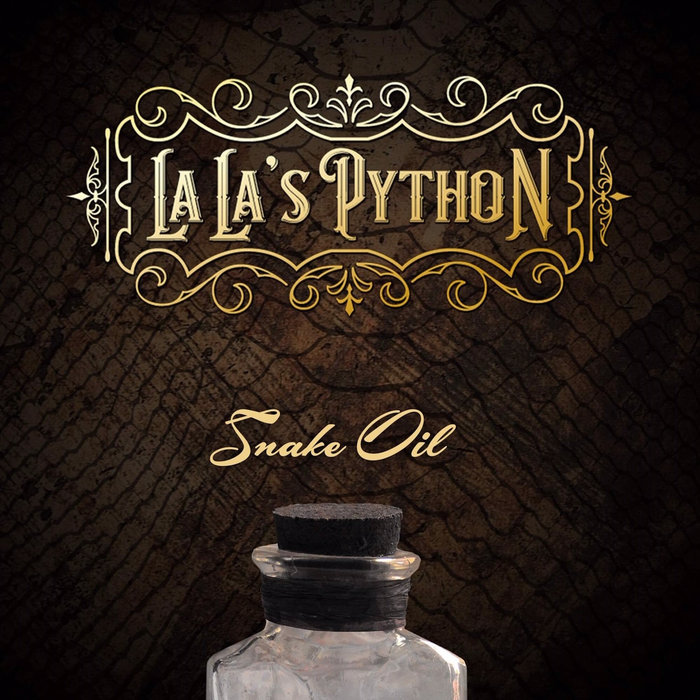 Snake Oil | La La's Python
