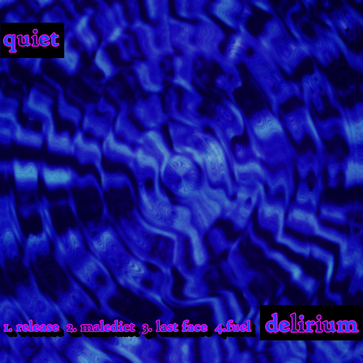delirium (demo/ep) quiet