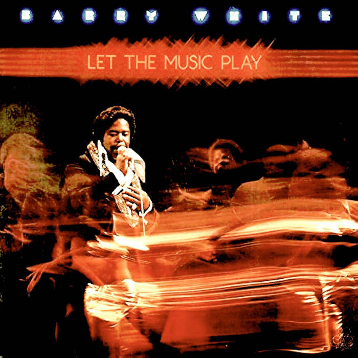 Barry White - Let The Music Play (PH ReEdit Groovy Tempo) | Barry