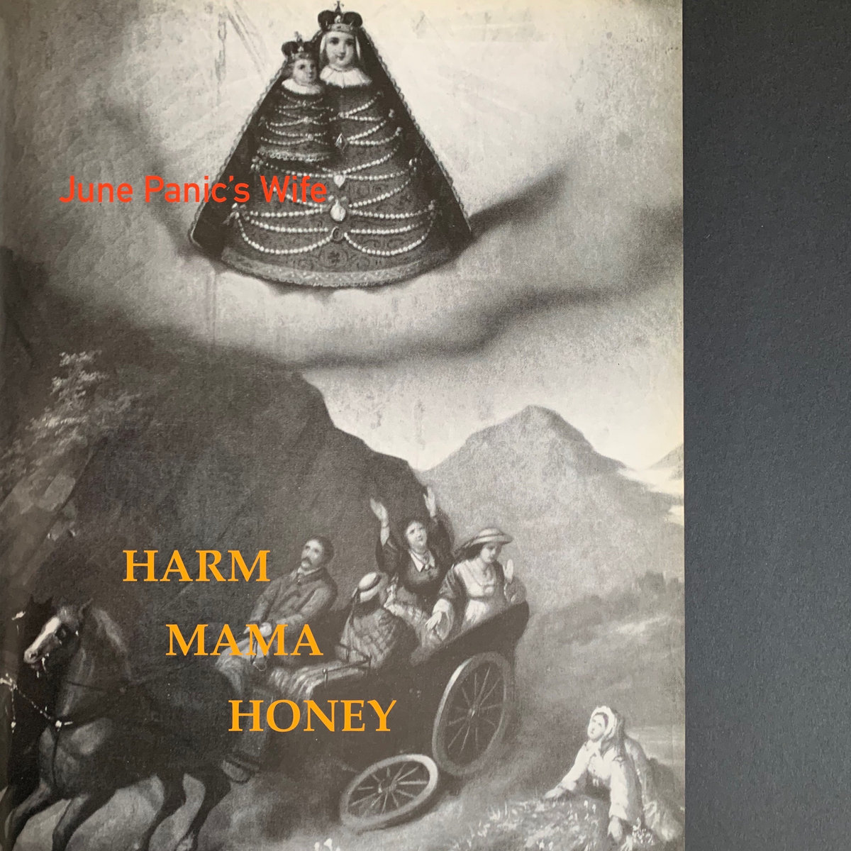 June panic s wife harm mama honey june panic