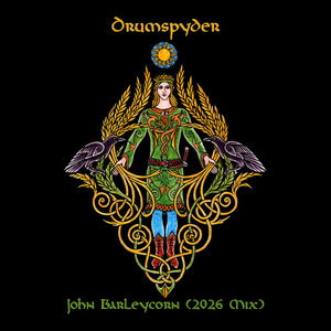 John Barleycorn (2026 Mix) cover