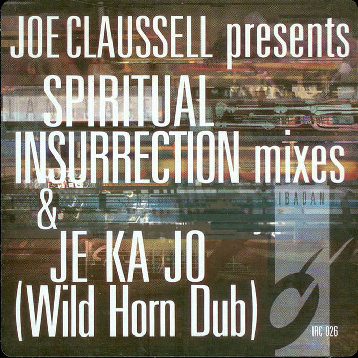 Spiritual Insurrection | Joe Claussell