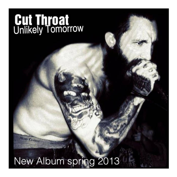 The Album That Never Came Out | cut throat