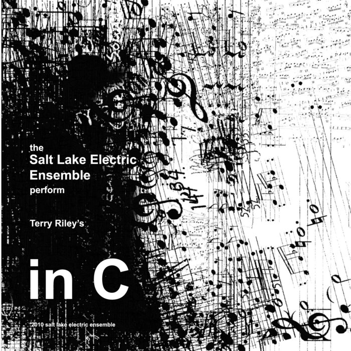 The Salt Lake Electric Ensemble Perform Terry Riley's In C Salt Lake