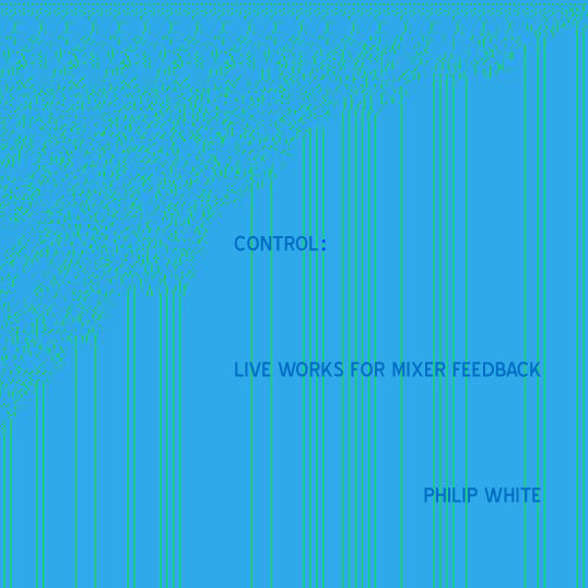 Control Live Works for Mixer Feedback Philip White