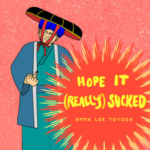 Hope It (Really) Sucked [single] cover