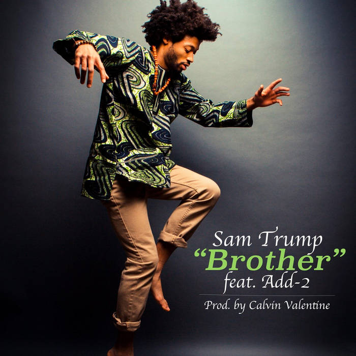 Sam Trump - Brother ft. Add-2