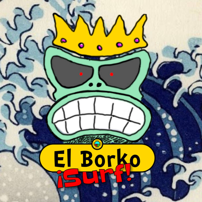  El Borko ¡Surf!