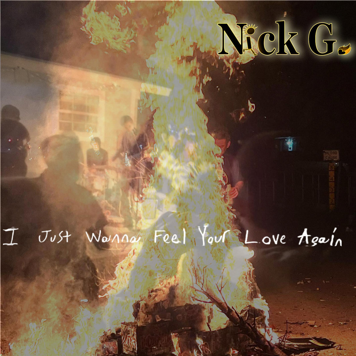 I Just Wanna Feel Your Love Again (Montell Fish Cover) | Nick G.
