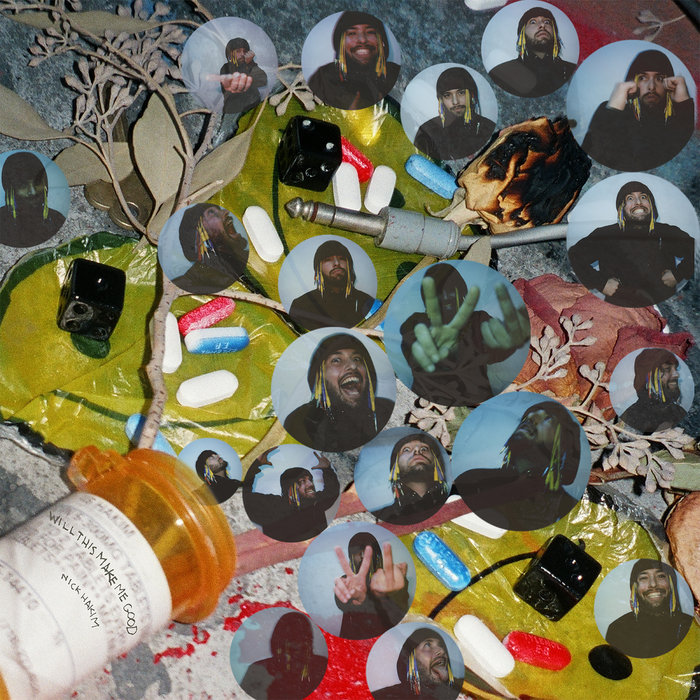 WILL THIS MAKE ME GOOD | Nick Hakim