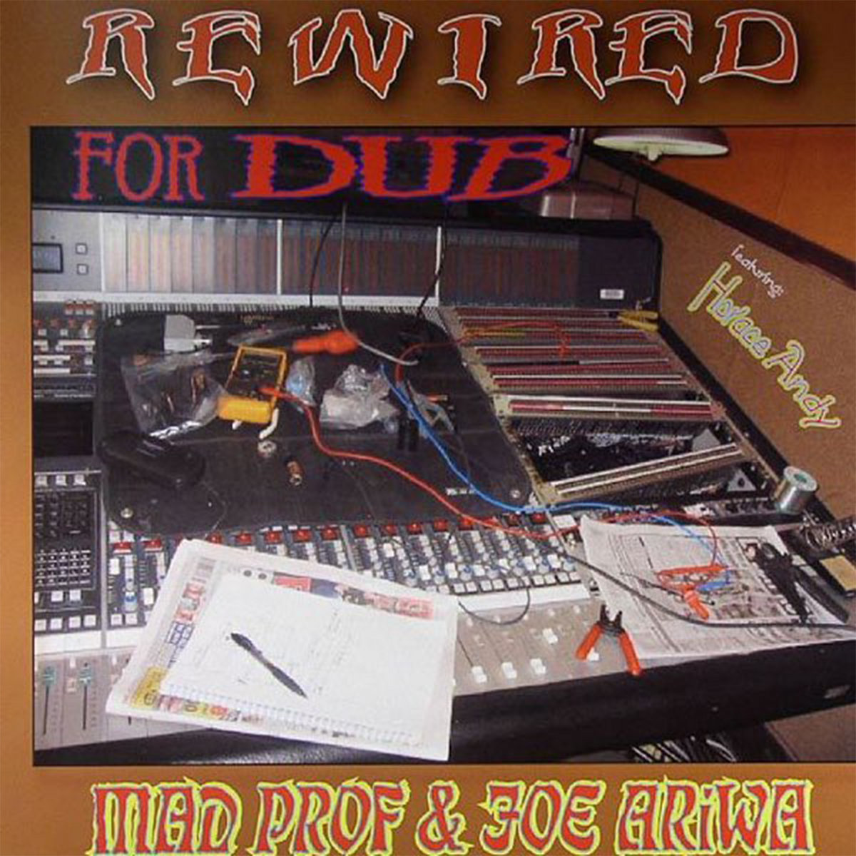 Rewired For Dub | Mad Professor & Joe Ariwa Feat Horace Andy | Mad