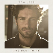Tom Leeb — The Best in Me (Eurovision France 2020)