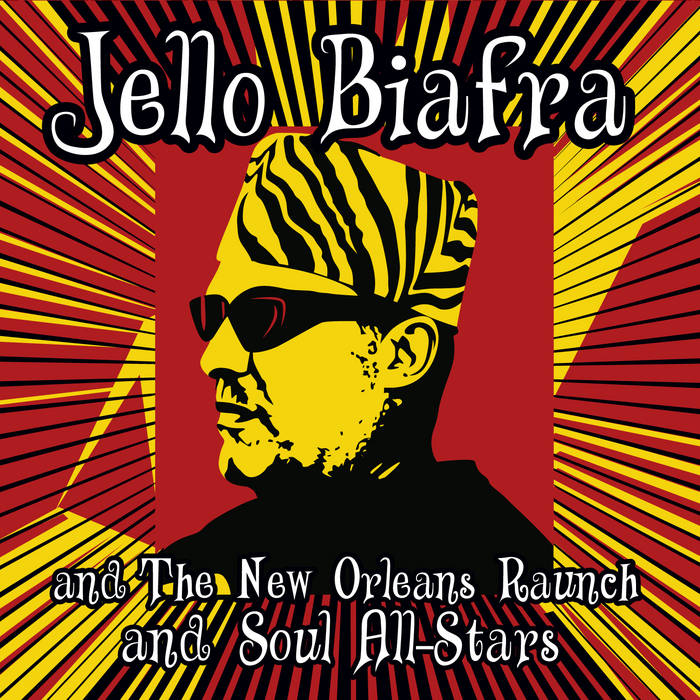 A Walk On Jindal's Splinters | Jello Biafra & The New Orleans
