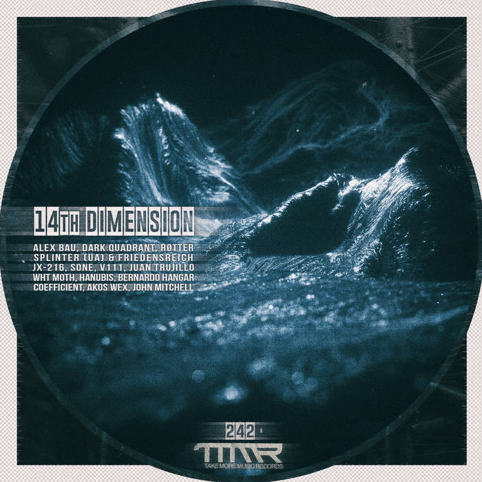 14Th Dimension | Various Artists: Alex Bau, Rotter, JX-216, Dark