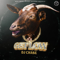 DJ Chase - Get Low cover art