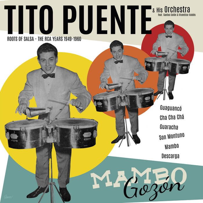 Tito Puente, Mambo Gozón. The RCA Years 1949-1960 | Tito
