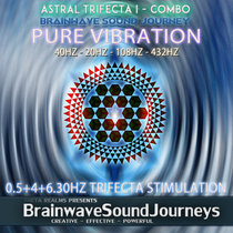 PURE VIBRATION III | Astral Projection Trifecta Combo cover art