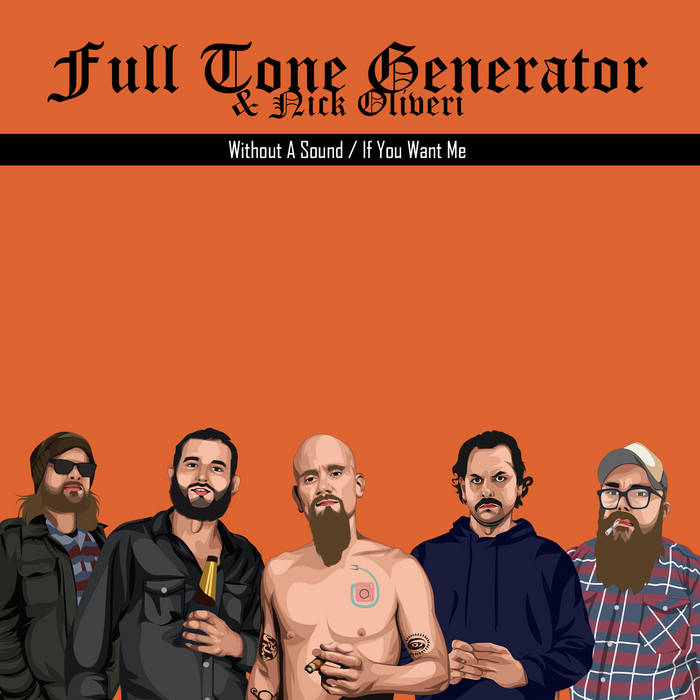 Without A Sound / If You Want Me | Full Tone Generator / Nick