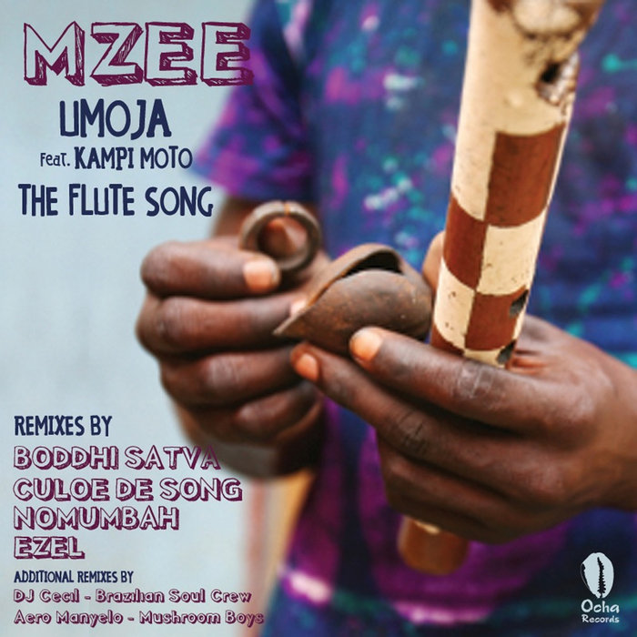 Umoja / The Flute Song Mzee Ocha Records
