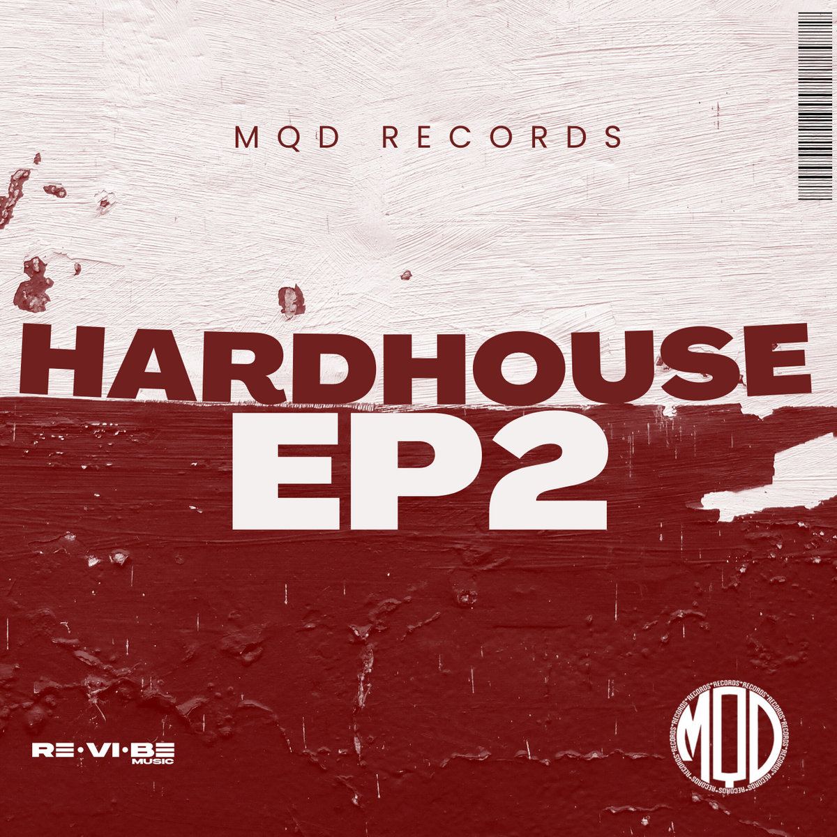 HardHouse EP2 | MQD Records