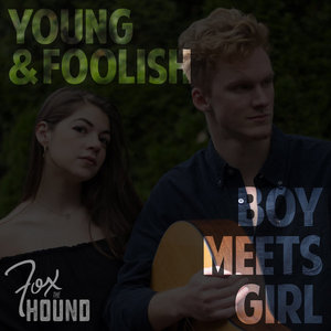 Young & Foolish / Boy Meets Girl cover