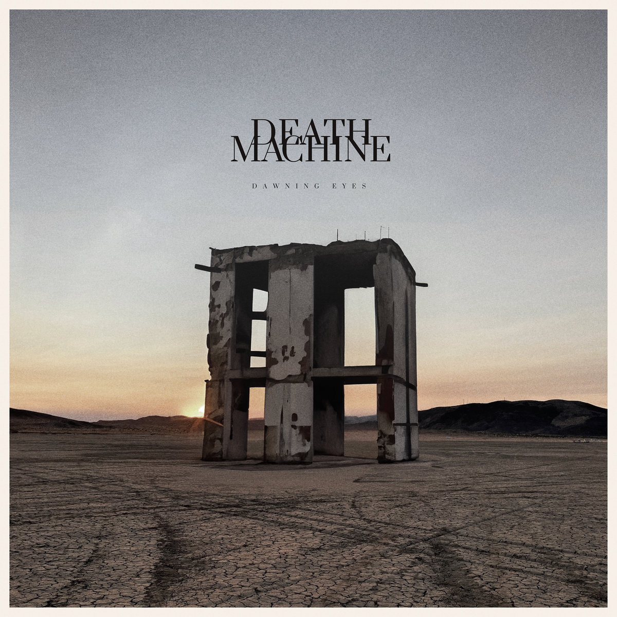Dawning Eyes by Death Machine